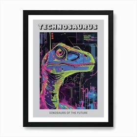 Cyber Futuristic Dinosaur Illustration 1 Poster Art Print