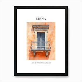 Siena Travel And Architecture Poster 2 Art Print