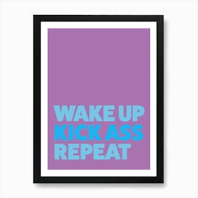 Ppd Wakeupkickassrepeat Pink 43 Art Print