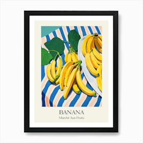 Marche Aux Fruits Bananas Fruit Summer Illustration 3 Art Print