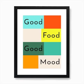 Good Food Good Mood Geometric Art Print