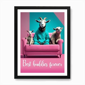 The Best Of Friends Art Print