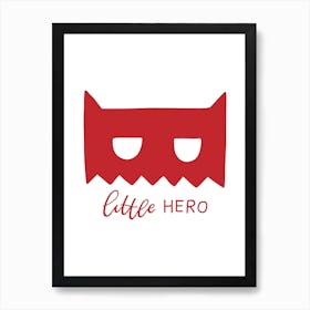Little Hero Mask Red Super Scandi Art Print