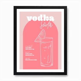 Vintage Retro Inspired Vodka Soda Recipe Pink And Dark Pink Art Print