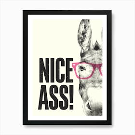 Nice Ass - Funny Bathroom Toilet Print Art Print