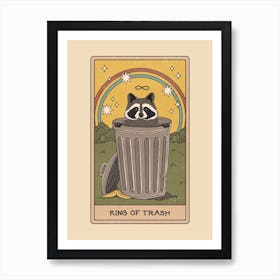 King Of Trash Art Print