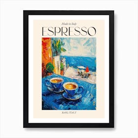 Bari Espresso Made In Italy 1 Poster Art Print