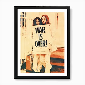 War Is Over 1 Art Print