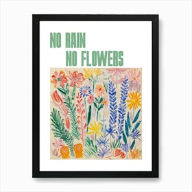 No Rain No Flowers Poster Floral Painting Matisse Style 10 Art Print