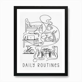 Daily Routines Art Print