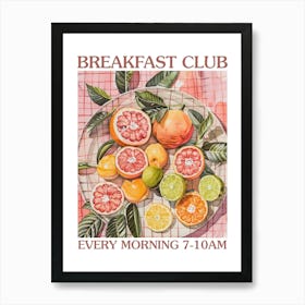 Breakfast Club Fruit Salad 1 Art Print