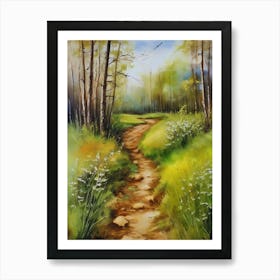 Path In The Woods.Canada's forests. Dirt path. Spring flowers. Forest trees. Artwork. Oil on canvas.13 Art Print