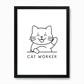 Cat Worker 1 Art Print