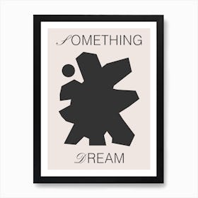 Something Dream Black On Beige Art Print