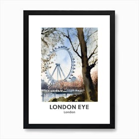 London Eye, London 4 Watercolour Travel Poster Art Print