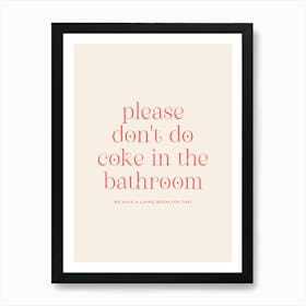 Don't Do Coke - Cream & Red Bathroom Art Print