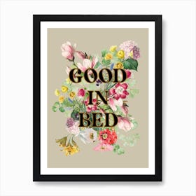 Good In Bed Art Print