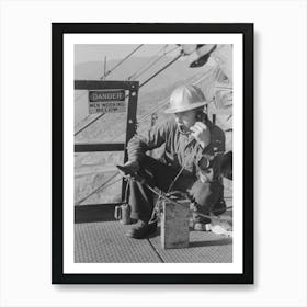 Untitled Photo, Possibly Related To Workman Keeps In Touch With Various Construction Points By Telephone At Art Print