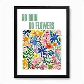 No Rain No Flowers Poster Summer Flowers Painting Matisse Style 5 Art Print