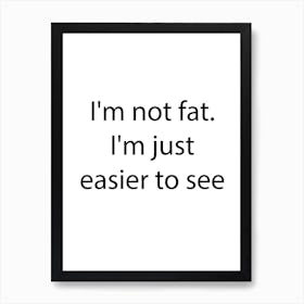 Sarcastic Quote 8 Art Print