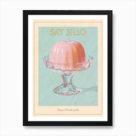 Pastel Pink Jelly Retro Collage 1 Poster Art Print