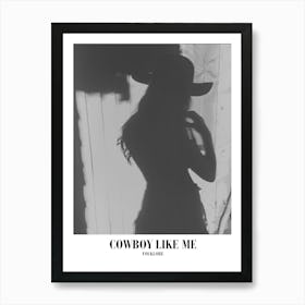 Taylor Swift Cowboy Like Me Folklore Swifie Merch Black And White Art Print