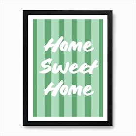 Home Sweet Home Sage and Olive Green Stripes Art Print