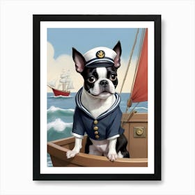Boston Terrier Sailor-Reimagined 12 Art Print