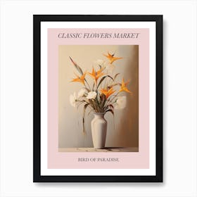Classic Flowers Market Bird Of Paradise Floral Poster 3 Art Print