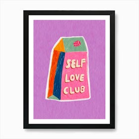 Self Love Club 2 Art Print