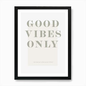 Good Vibes Only Typography Minimal Poster Print Art Lover Inspirational Love Art Print