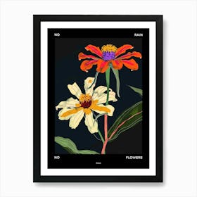 No Rain No Flowers Poster Zinnia 2 Art Print