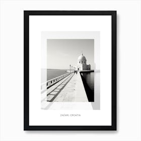 Poster Of Zadar, Croatia, Black And White Old Photo 1 Art Print