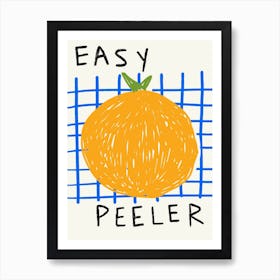 Easy Peeler Art Print