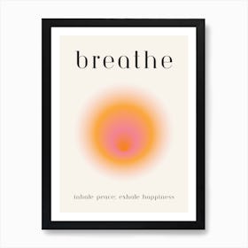 Breathe Orange Aura Yoga Poster Art Print