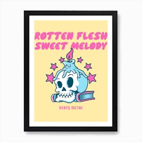 Rotten Flesh Sweet Melody Death Metal Inspired - Skull With A Candle Art Print