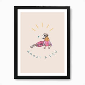 Adopt A Dog - Whippet Art Print