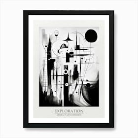 Exploration Abstract Black And White 3 Poster Art Print