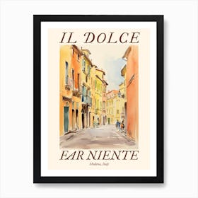 Il Dolce Far Niente Modena, Italy Watercolour Streets 3 Poster Art Print