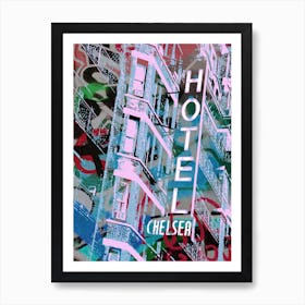 Chelsea Hotel Pop Art Art Print