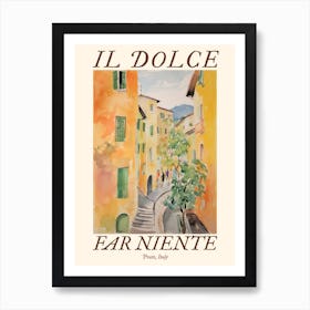 Il Dolce Far Niente Prato, Italy Watercolour Streets 3 Poster Art Print