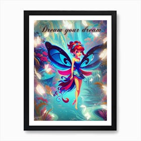 Fairy Dream Your Dream Art Print