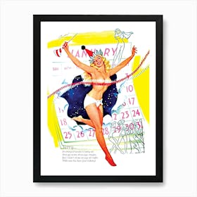 Happy New Year, Sexy Pinup Girl Is Coming From A January Calendar Art Print