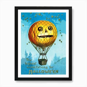 The Highest Expectations Of Halloween Pumpkin Hot Air Balloon in the Air Affiche