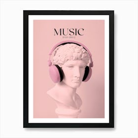 MUSIC IS MY DRUG Art Print