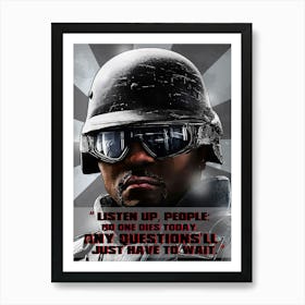 Castle Rainbow Six Siege Listen Up, People No One Dies Today, Any Questions Ll Just Have To Wait Art Print