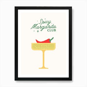 Spicy Margarita Poster Art Print