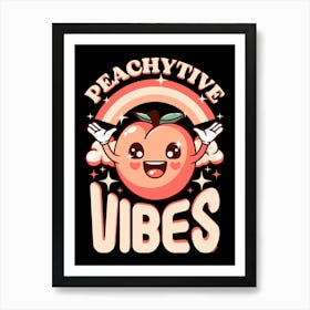 Peachy Vibes Art Print