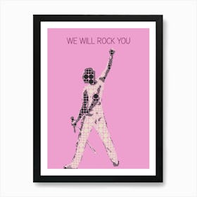 We Will Rock You Freddie Mercury Art Print