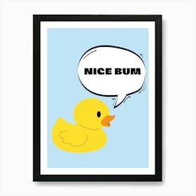 Nice Bum Rubber Duck Funny Bathroom Print Art Print